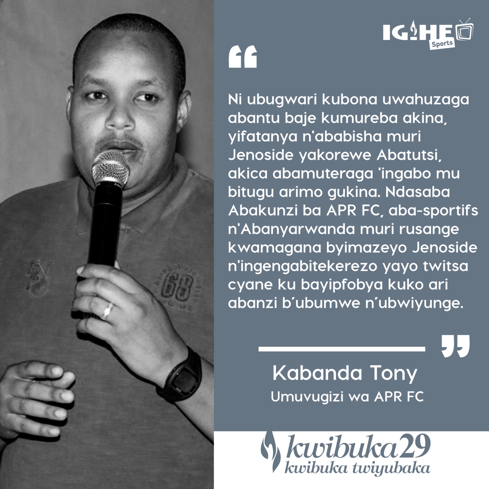 Umuvugizi wa APR FC, Kabanda Tony, yasabye Abakunzi na APR FC kurwanya Jenoside n'ingengabitekerezo yayo