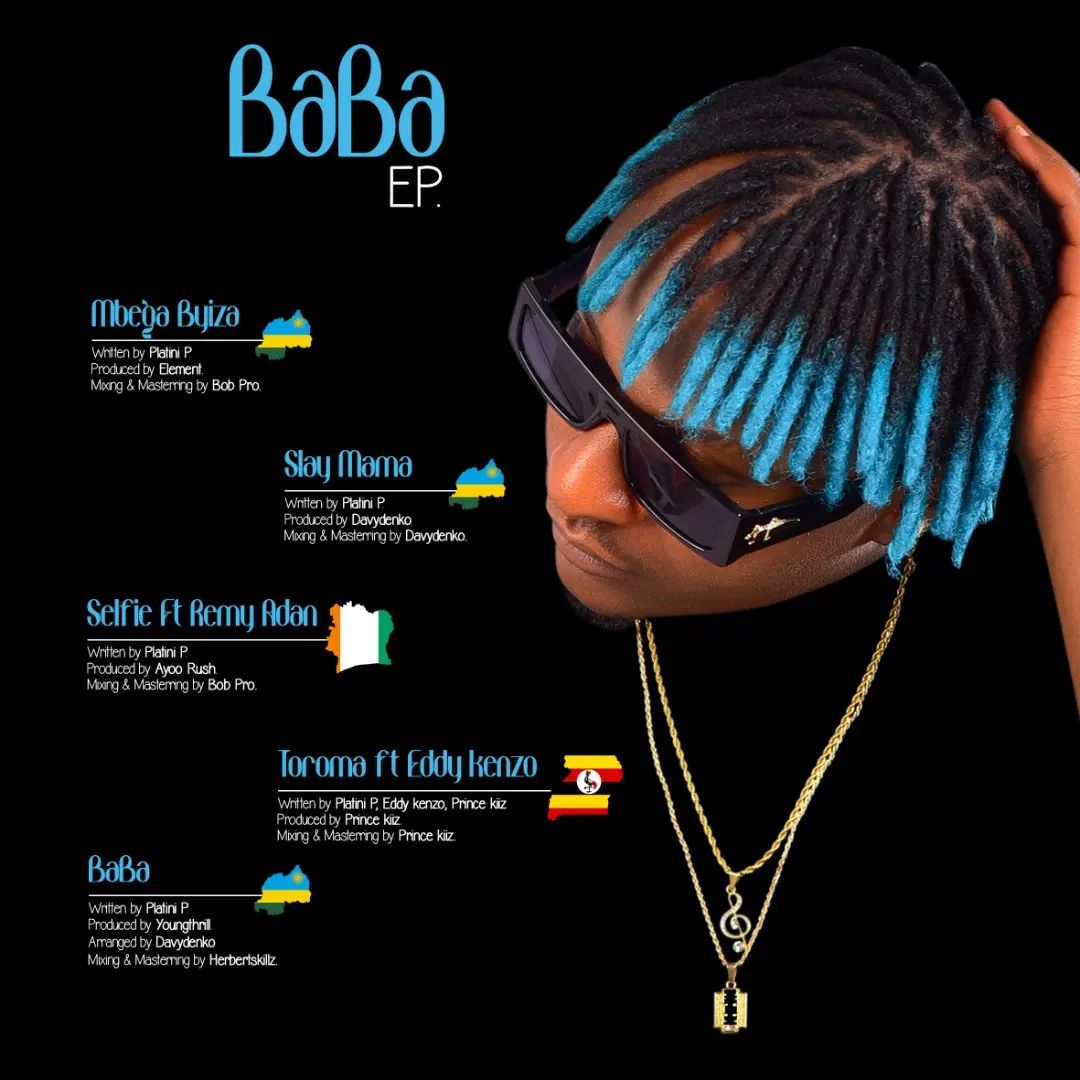 Platini P agiye gusohora EP ye ya mbere yise 'Baba'